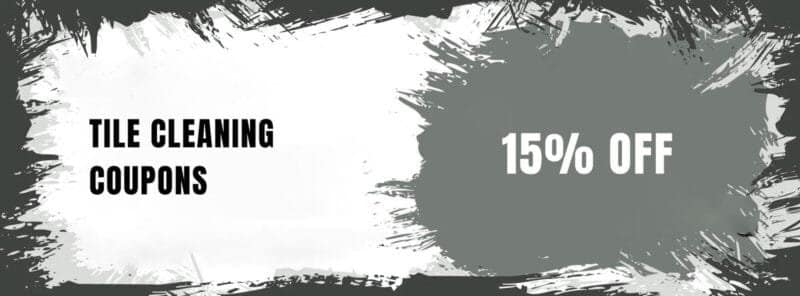 Tile Cleaning Coupons 15% off